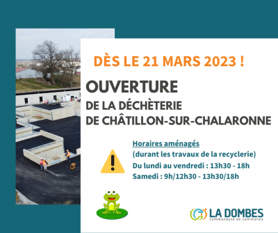 Ouverture de la déchèterie de Châtillon-sur-Chalaronne le 21 mars