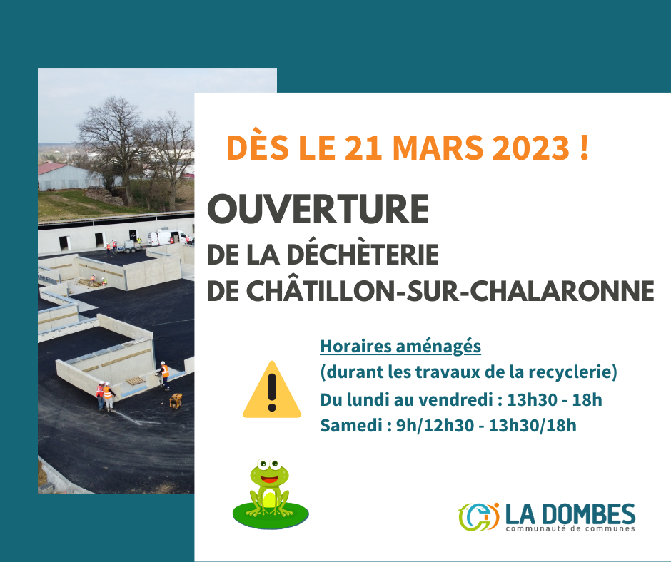 Déchèterie de Châtillon-sur-Chalaronne : bientôt l’ouverture !