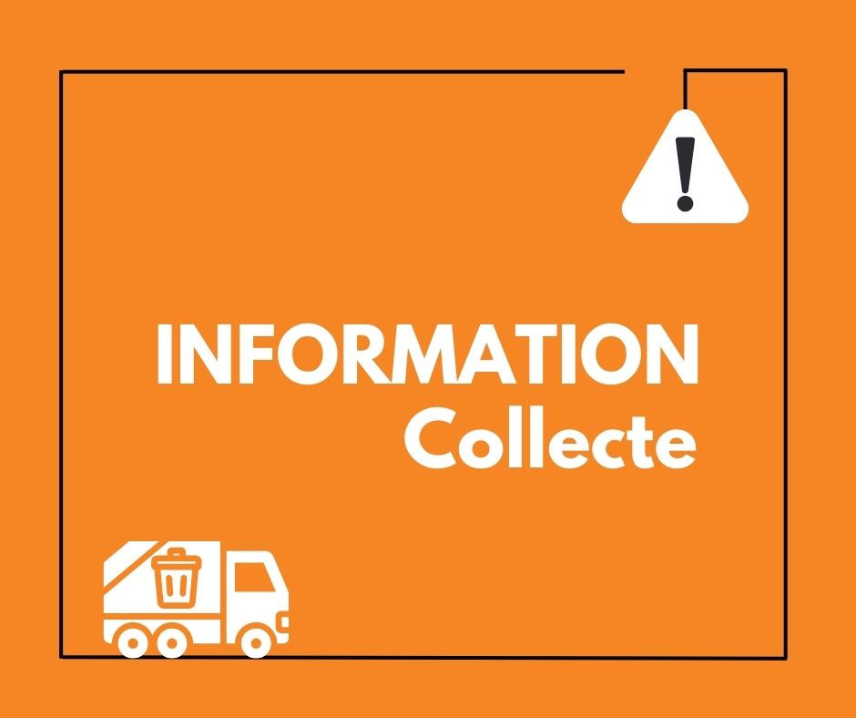 Rattrapage de collecte suite aux annulations de la semaine